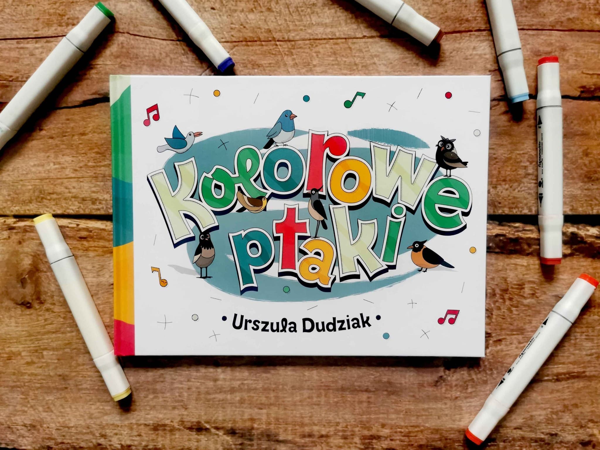 Kolorowe ptaki - recenzja książki dla dzieci Urszuli Dudziak