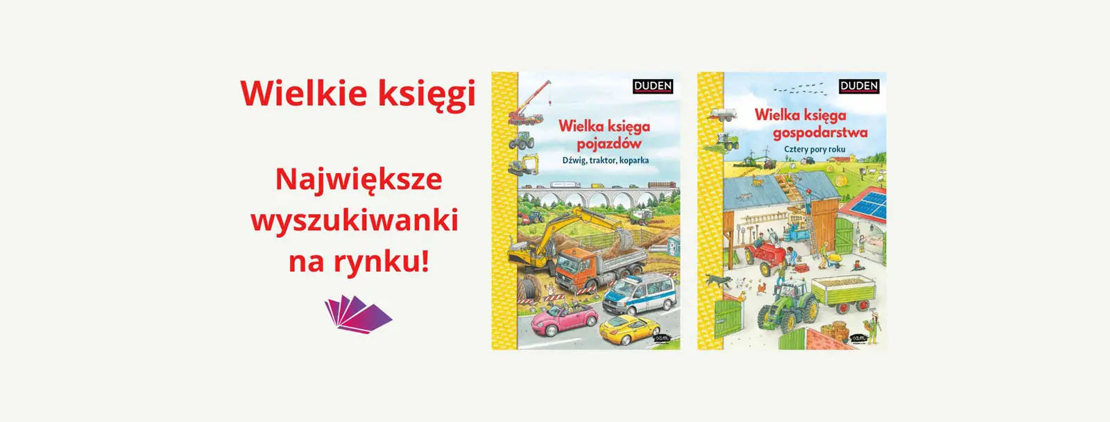 Wielka księga pojazdów i Wielka księga gospodarstwa - ooolbrzymie tekturowe wyszukiwanki, które Was zachwycą (Patronat)