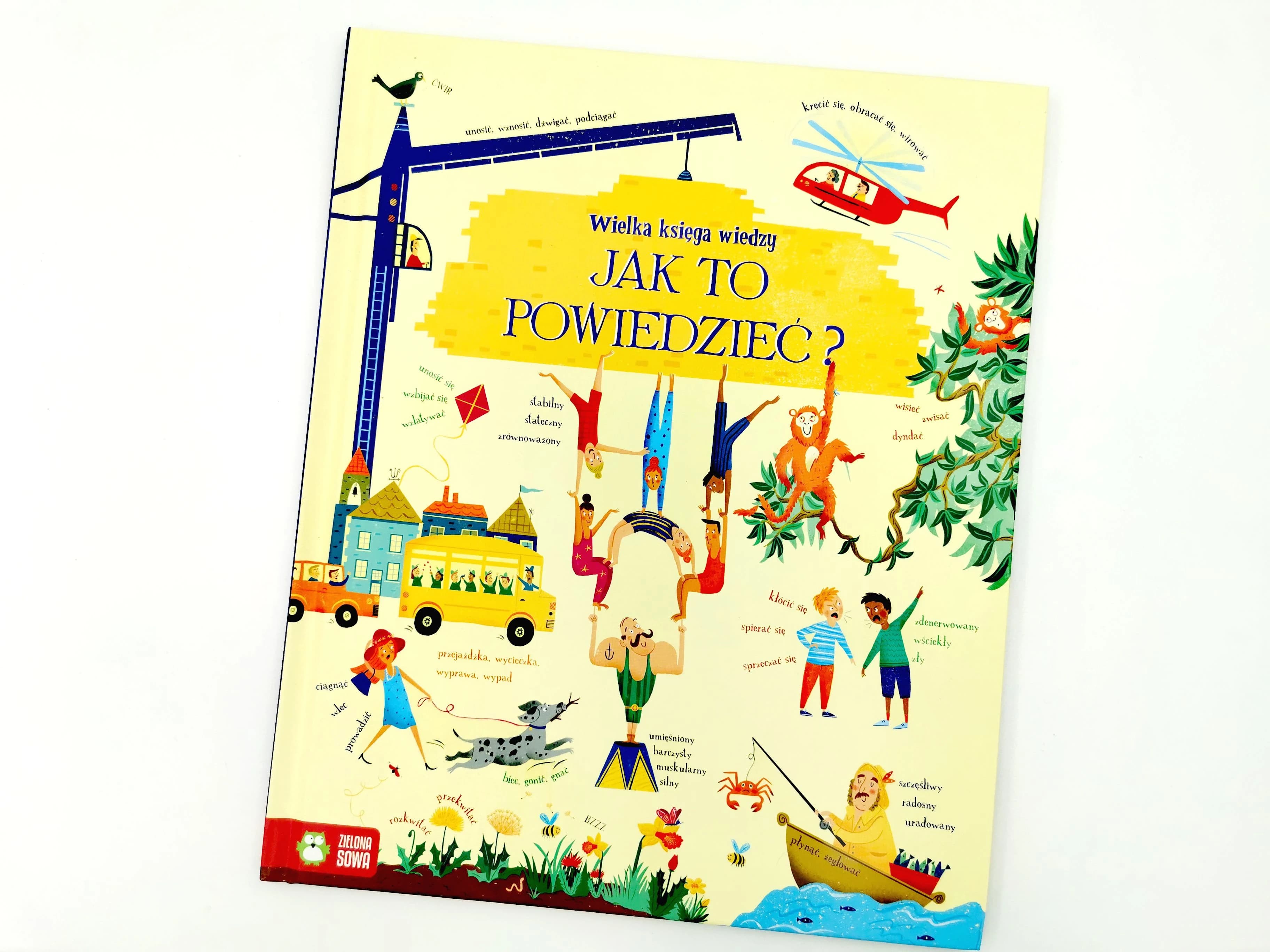 Jak to powiedzieć. Wielka Księga Wiedzy