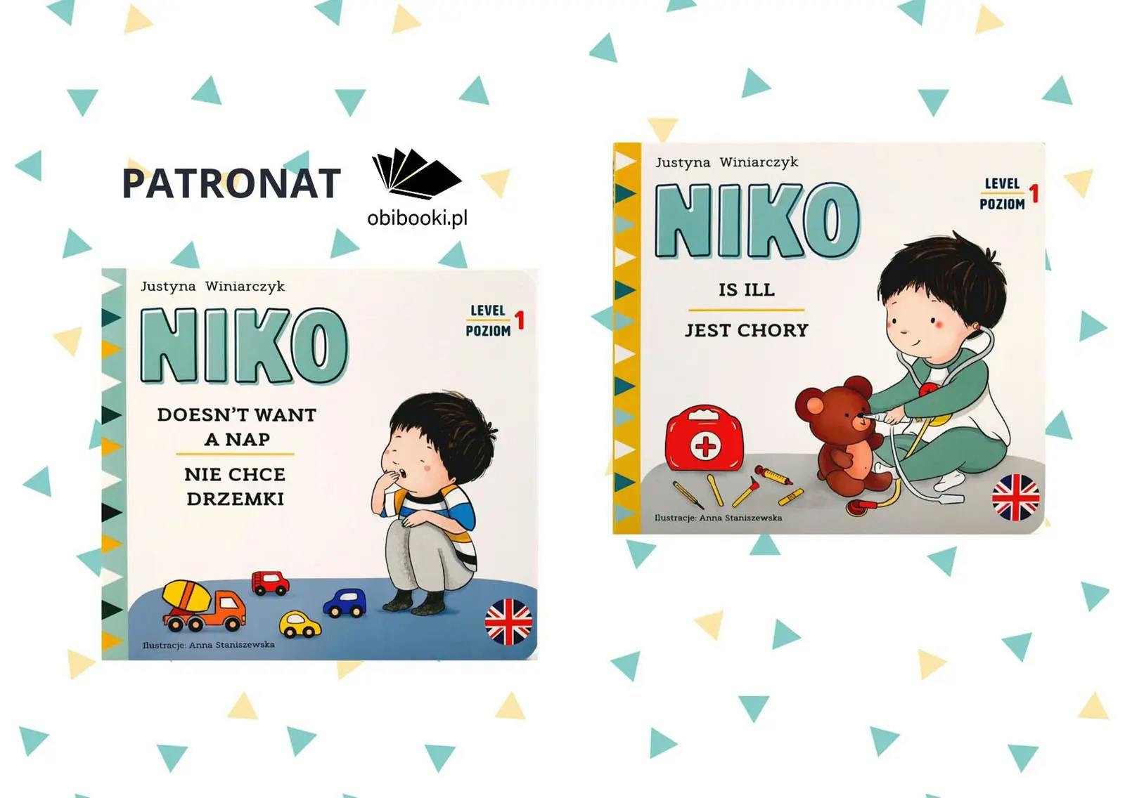 Niko doesn’t want a nap. Niko nie chce drzemki i Niko is ill. Niko jest chory - Książki dla dzieci do nauki angielskiego i nie tylko!